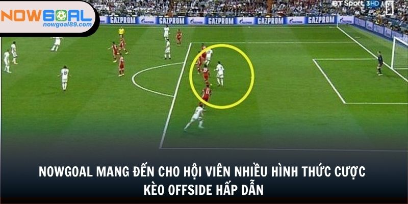 Kèo Việt Vị - Cách Bắt Kèo Siêu Chuẩn Dành Cho Hội Viên 2 Nowgoal mang đến cho hội viên nhiều hình thức cược kèo offside hấp dẫn